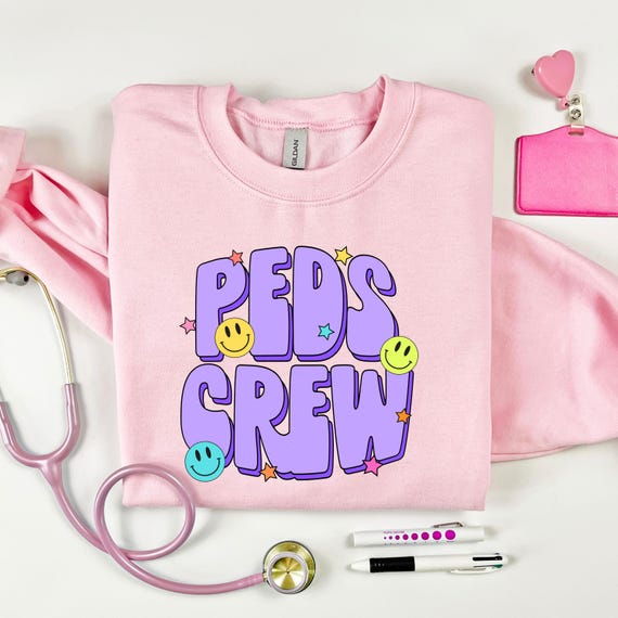 PEDS CREW, Pediatric Crew, Pediatric Nurse, Nurses Crewneck, Pediatric, Pediatric world, Nurses Gift, Nurses week