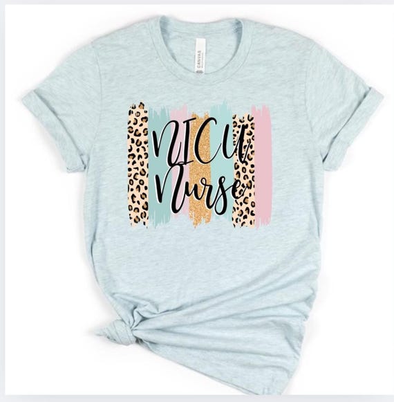 NICU Nurse Shirt: Cheetah Print Neonatal Intensive Care Unit