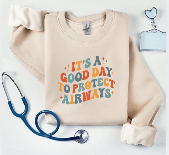 It's a Good Day to Protect Airways Crewneck, Respiratory Therapy Crewneck, RT Crewneck, Nurse Crewneck, Healthcare Crewneck, RT Crewneck,