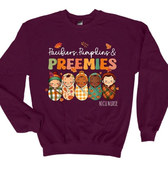 Pacifiers Pumpkins and Preemies Crewneck, NICU Crewneck, NICU, Neonatal intensive care unit, Preemie, Team Preemie, Neonatal Crew