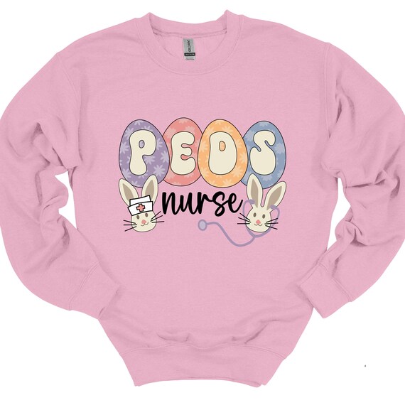PEDS Nurse Crewneck Sweatshirt, Easter shirt, Easter Crew, Nurse, Pediatric, Neonatal