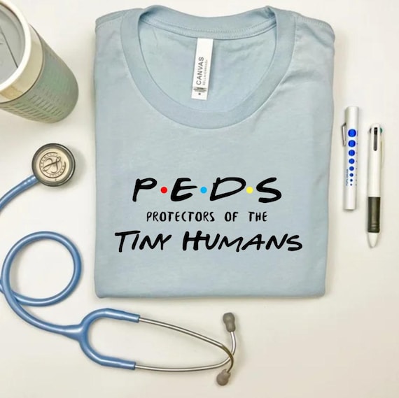 PEDS Protector of Tiny Humans T-shirt: Pediatric Nurse Gift