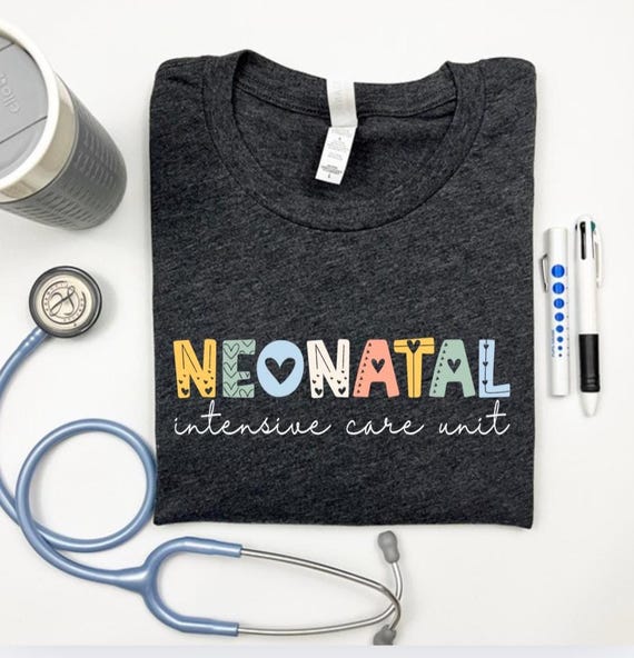 Neonatal intensive care shirt, NICU shirt, neonatal shirt, ICU shirt, intensive care shirt, NEONATAL, nurse shirt