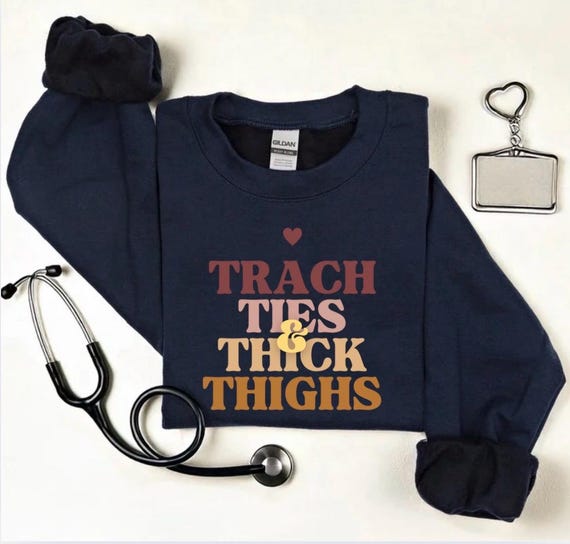 Trach Ties and Thick Thighs, Crewneck, Trach Life, NICU Crew, Peds Crew, Pediatrics, Respiratory Therapy, Trach Parent, Trach Crewneck