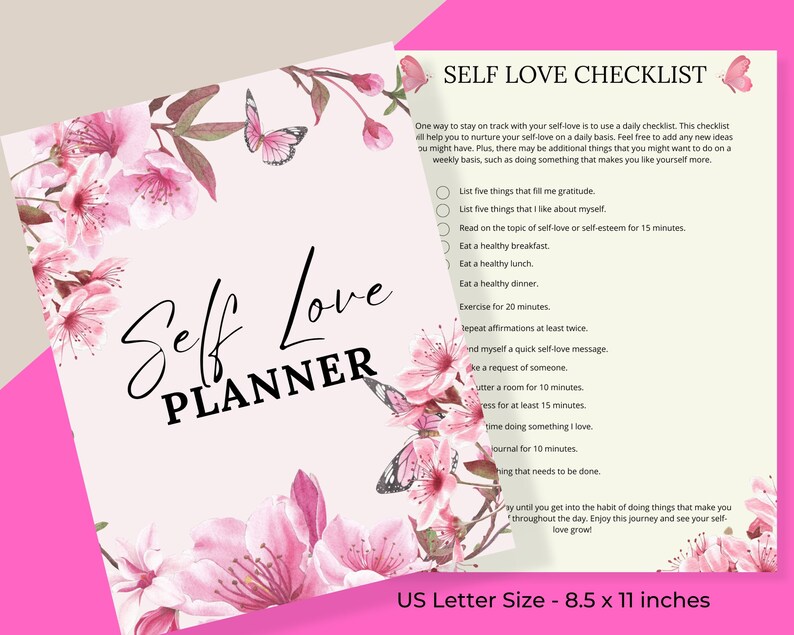 Op de afbeelding: Een roze en groene checklist met de titel "Self Love Checklist" en een lijst met zelfzorgactiviteiten. De checklist is omringd door roze kersenbloesems en vlinders. De tekst "Self Love Planner" is in zwart geschreven op een roze achtergrond met roze kersenbloesems en vlinders.