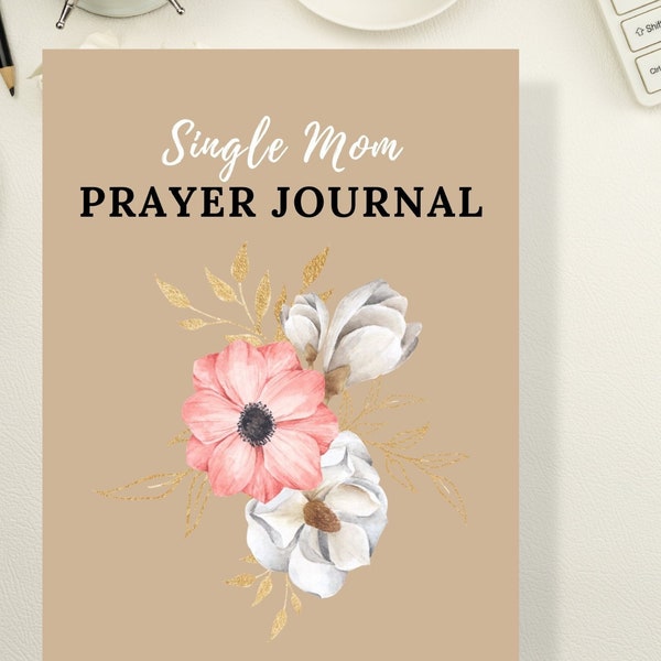 Single Mom Prayer Planner For Women Devotional Journal Printable Daily Planner Digital Prayer Journal Printable For Bible Study Guide PDF