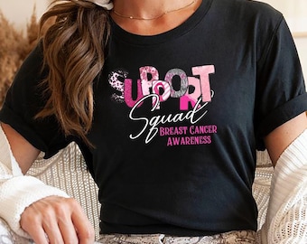 Breast Cancer Awareness Support Squad T-Shirt, Pink Ribbon Team Sweatshirt, Cancer Group Hoodie
