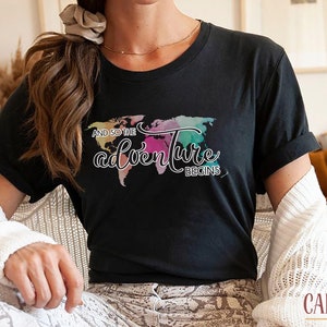 World Map Travel Shirt, And So the Adventure Begins Sweatshirt, Wanderlust Lover Hoodie