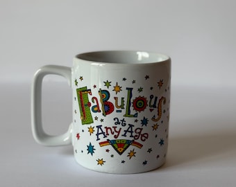 Funny "At Any Age" Text Artwork, Vintage 1980s American Greetings Coffee/Tea Mug