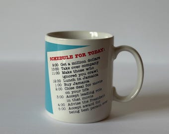 Funny "Schedule For Today" Text Artwork, Vintage 1986 Hallmark Shoebox Greetings Coffee/Tea Mug