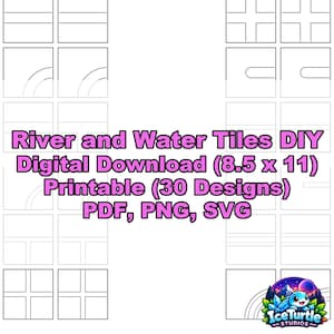 May include: A digital download featuring 30 printable river and water tile designs in PDF, PNG, and SVG formats. The layout includes various geometric line patterns on an 8.5 x 11 inch sheet, with the text River and Water Tiles DIY Digital Download (8.5 x 11) Printable (30 Designs) PDF, PNG, SVG and an IceTurtle Studios logo.