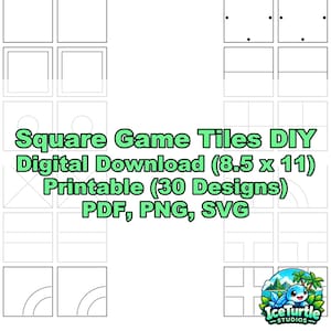 May include: A digital download sheet featuring 30 square game tile designs with various geometric patterns. The text reads: Square Game Tiles DIY Digital Download (8.5 x 11) Printable (30 Designs) PDF, PNG, SVG. Includes an IceTurtle Studios logo.