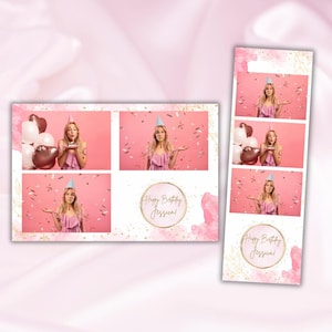 Happy Birthday Photobooth Template, Geburtstag Vorlage in Pink und Gold, 2x 6 Streifen und 10x18 Postkarte, Sofort Download!