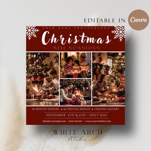 Peut inclure: Une affiche rouge et blanche pour une mini séance photo de Noël avec un motif de flocon de neige. L'affiche comprend le texte "Christmas Mini Sessions", "30 Minute Session", "20 Digital Images", "Online Gallery", "November 5th & 6th - Only $150", "info@youremail.com", "0998 998 887", "www.yourwebsite.com", "White Arch Studio".