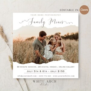 Puede incluir: Una plantilla de marketing de fotografía cuadrada con un efecto de papel rasgado sobre una foto de una familia en un campo. El texto incluye "Family Minis", "30 minute session", "20 digital images", "online gallery", "July 5th & 6th" y "Editable in Canva".