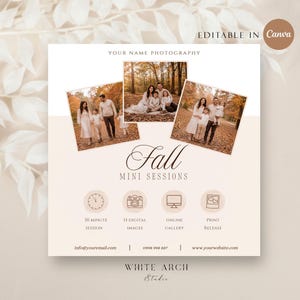 May include: A square photography marketing template featuring three photos of families in an autumn forest. Text includes "YOUR NAME PHOTOGRAPHY", "Fall MINI SESSIONS", and icons for a 30 minute session, 15 digital images, online gallery, and print release.