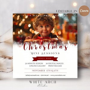 Könnte beinhalten: Eine weiße und rote Ankündigung für eine Mini-Weihnachtssession mit einem Foto eines Kindes vor einem Weihnachtsbaum. Der Text lautet "Christmas Mini Sessions Only $100 30 Minute Session 20 Digital Images Online Gallery Print Release November 5th & 6th info@youremail.com 0998 998 887 www.yourwebsite.com White Arch Studio"