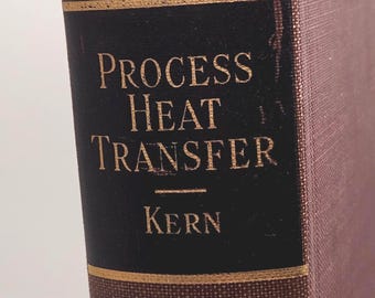 Process Heat Transfer Book | Donald Q. Kern | 1950 McGraw-Hill Textbook for Chemical Engineering
