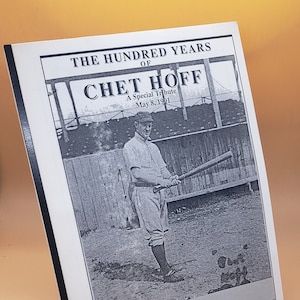 Autographed Chet Hoff Baseball Book: Limited Edition Tribute