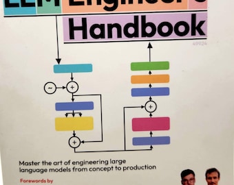 LLM Engineer's Handbook | Near Mint Condition | Paul Lusztin Maxime Labonne Textbook | Packt ISBN 9781836200079