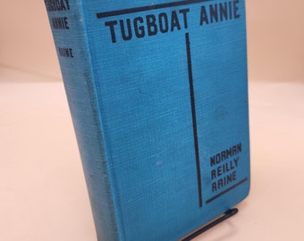 Tugboat Annie First Edition 1934 | Norman Reilly Raine MGM Studios Movie Book | Vintage Collectible Novel