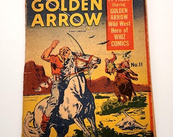 Golden Arrow Comic Book 1943 | Whiz Comics Action | Vintage Wild West Hero | Collectible Condition