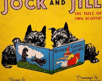 Scottish Terrier Book | Jock and Jill The Tails of Two Scotties | Illustrated by Morgan Dennis 1934