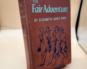 The Fair Adventure: Vintage Children's Book, 1941 Viking Press, Elizabeth Janet Gray
