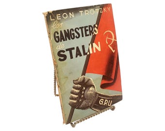 Scarce Stalin Gangsters 1st Ed. - Trotsky Last Book 1940 - Spanish Text, Bonus Pamphlet, Repair