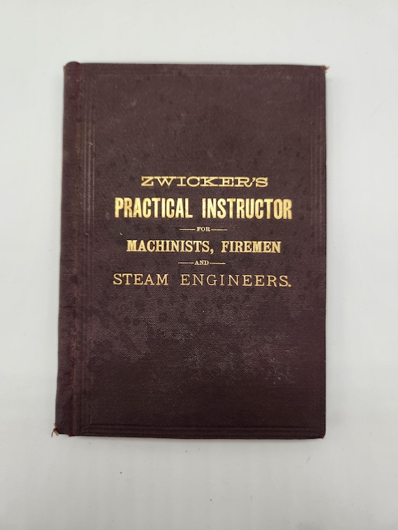 Zwicker's Practical Instructor: 1888 Antique Firefighting Book