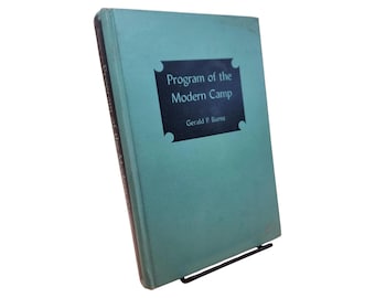 Vintage Camping Book: Program of the Modern Camp, 1954 Hardcover
