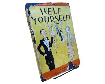 Help Yourself! 1928 First Edition Dating Advice Book, Doris Webster and Mary Hopkins