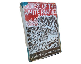 Rare 1960 Curse of the White Panther Novel: Michigan Toledo War Fiction, First Edition