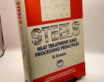 Steels Heat Treatment Book | G. Krauss 1990 ASM International | Tool & Stainless Steel Processing Principles