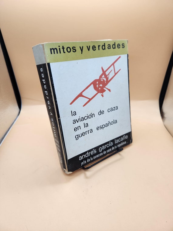 Signed Limited Edition: Spanish Civil War Aviation Book, 1973