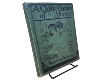 1913 Art Nouveau Illustrated Children's Book: A Child's Garden of Verses