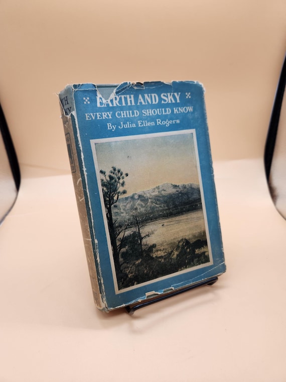 Vintage 'Earth and Sky' Children's Book, 1910 First Edition w/ Dust Jacket
