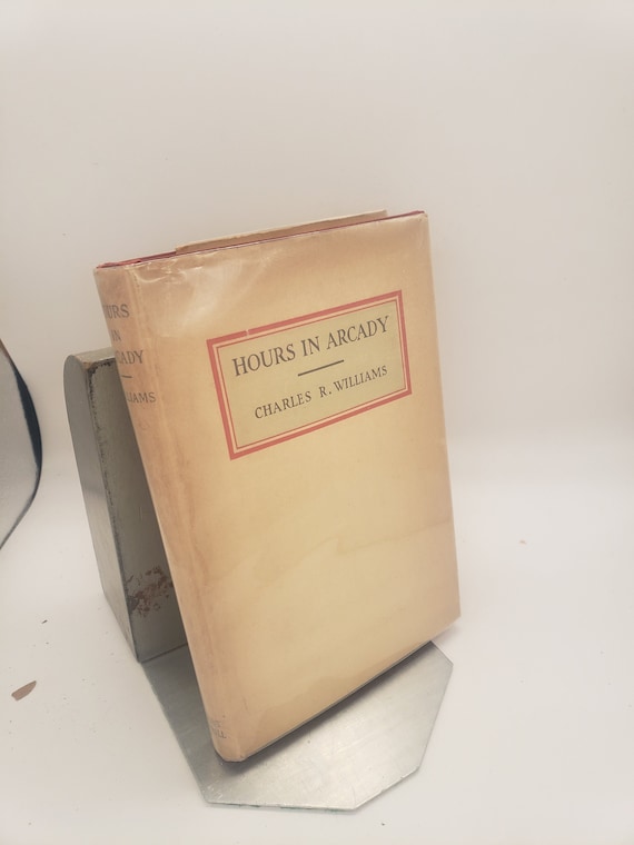 Rare Signed Poetry Book: Hours in Arcady by Charles R. Williams, 1926 First Edition