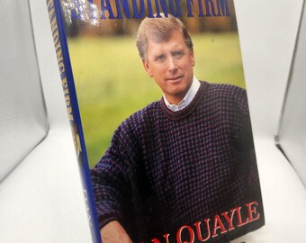 ダン・クエール直筆サイン入り回顧録｜メディア、選挙、価値観に関する確固たる副大統領の洞察｜1995年ハードカバー書籍