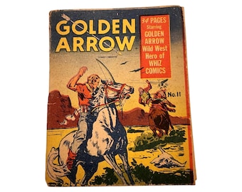 Golden Arrow Comic Book 1943 | Whiz Comics Action | Vintage Wild West Hero | Collectible Condition