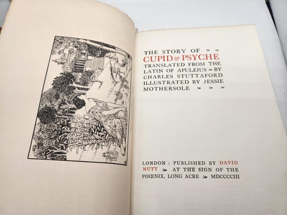 1903 David Nutt The Story of Cupid and Psyche Translated by Charles Stuttaford, Illustrated