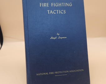 Rare 1962 Fire Fighting Tactics Book | Lloyd Layman NFPA | Vintage Fireman Collector Gift | Blue Cloth Gilt Title