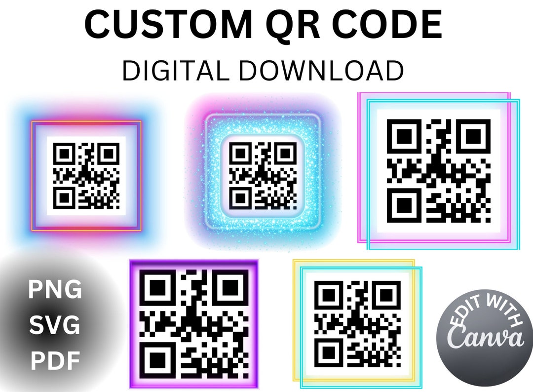Custom QR Code Template, Personalized QR Code Sign, Fancy Printable ...