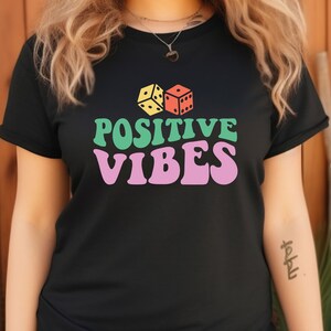 Positive Vibes Shirt, Motivational T-Shirt, Women&#39;s Positivity, Graphic Tee, Inspirational Shirt, Motivational Shirt, Mental Health