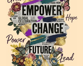 8 March International Womens Day PNG, IWD 2026 Sublimation Design, Empower Change Future Feminist Quote, Women Empowerment, Digital Download