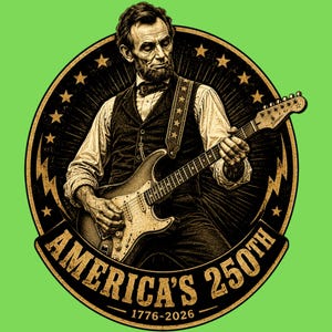 Abraham Lincoln 250th Anniversary PNG Digital Download USA Sestercentennial 1776-2026 Clipart American Flag Star Guitar Rock Sublimation DTF