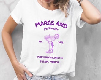 Margs and Matrimony Bachelorette Shirt Margaritas and Matrimony Tequila Bachelorette T shirt Mexico Florida Tulum Luxury Bachelorette Shirts