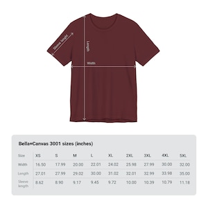 May include: A size chart for Bella+Canvas 3001 t-shirts, showing measurements in inches for sizes XS through 5XL. The chart includes width, length, and sleeve length.