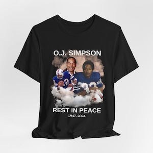 OJ Simpson Shir Rip OJ Simpson 1947-2024 OJ Simpson Sweatshirt Shitpost Shirt OJ Simpson T-Shirt OJ Simpson T-Shirt