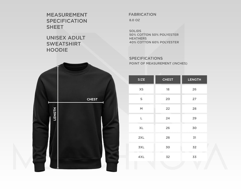 May include: Black unisex adult sweatshirt hoodie with a measurement specification sheet. The sheet includes chest and length measurements in inches for sizes XS to 4XL. The fabrication is 8.0 oz, with 50% cotton and 50% polyester.